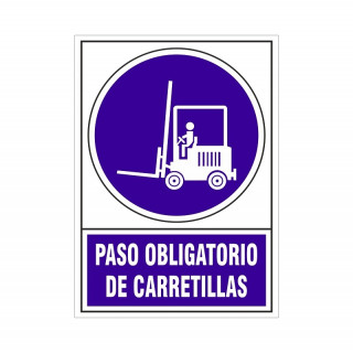 SEÑAL DE OBLIGACIÓN DE CARRETILLAS. PLACA RECTANGULAR. LÁMINA RÍGIDA IMPRESA. PASO OBLIGATORIO