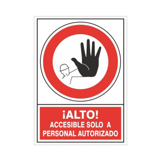 SEÑAL 419 PLAST.490x345ALT.P/AUTORIZAD" !ALTO­ ACCESIBLE SOLO PERSONAL AUTORIZADO"