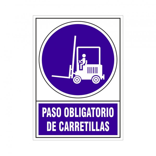 SEÑAL DE OBLIGACIÓN DE CARRETILLAS. PLACA RECTANGULAR. LÁMINA RÍGIDA IMPRESA. PASO OBLIGATORIO