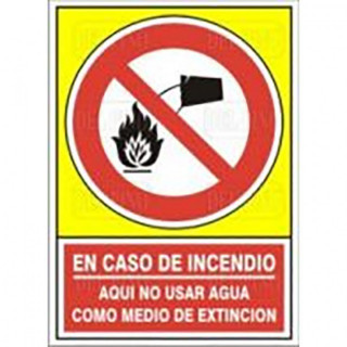 SEÑAL 409 PLAST.490x345"NO AGUA P/EXT" EN CASO DE INCENDIO NO USAR AGUA