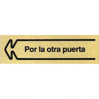 PLACA ALUMINIO ORO 150x45"P.OTR.PUERTA"I POR LA OTRA PUERTA IZQUIERDA