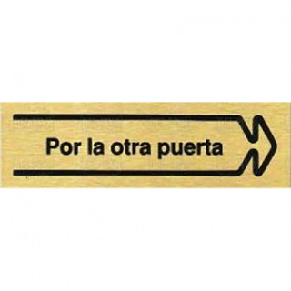 PLACA ALUMINIO ORO 150x45"P.OTR.PUERTA"D POR LA OTRA PUERTA DERECHA