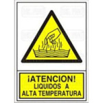 SEÑAL 360 ADHESIVA 105X74 ''LIQ.ALTA TEMP ­ATENCION! LIQUIDOS A ALTA TEMPERATURA.