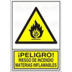 SEÑAL 347 PLAST.295X210 ­PELIGRO! RIESGO INCENDIO MATERIAL INFLAMABLES