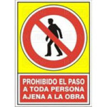 SEÑAL 416 PLASTICO 295X210 PROHIBIDO PASO TODA PERSONA AJENA OBRA